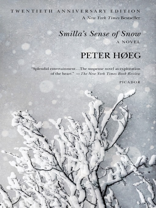 Title details for Smilla's Sense of Snow by Peter Høeg - Available